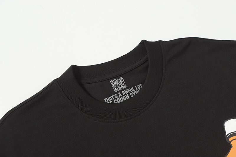 THATS A AWFUL LOT OF COUGH SYRUP Tee