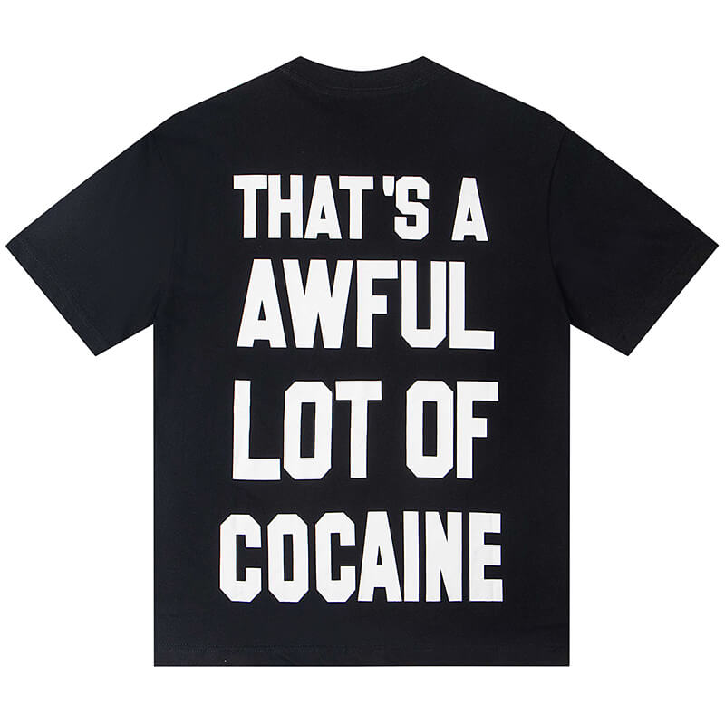 THATS A AWFUL LOT OF COUGH SYRUP Tee