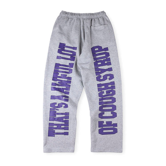 Cough Syrup Sweatpant